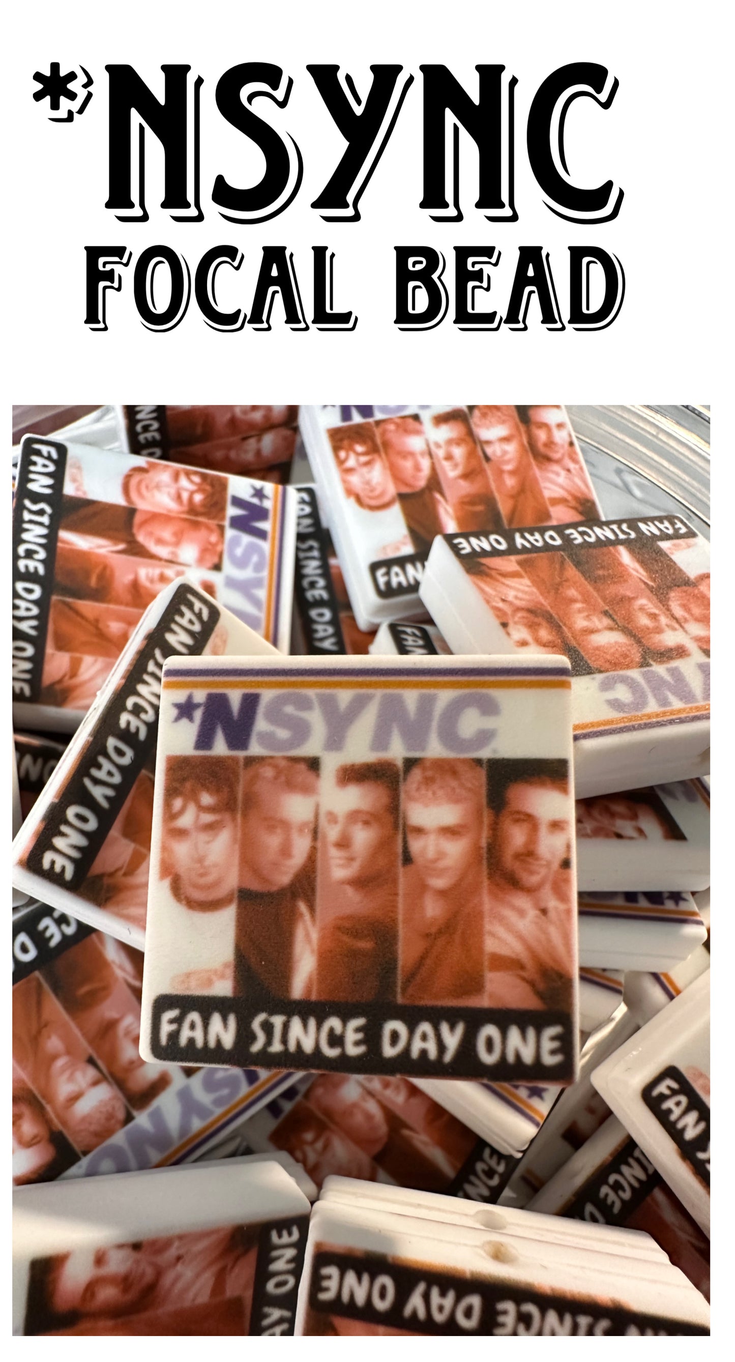 NSYNC focal bead #2