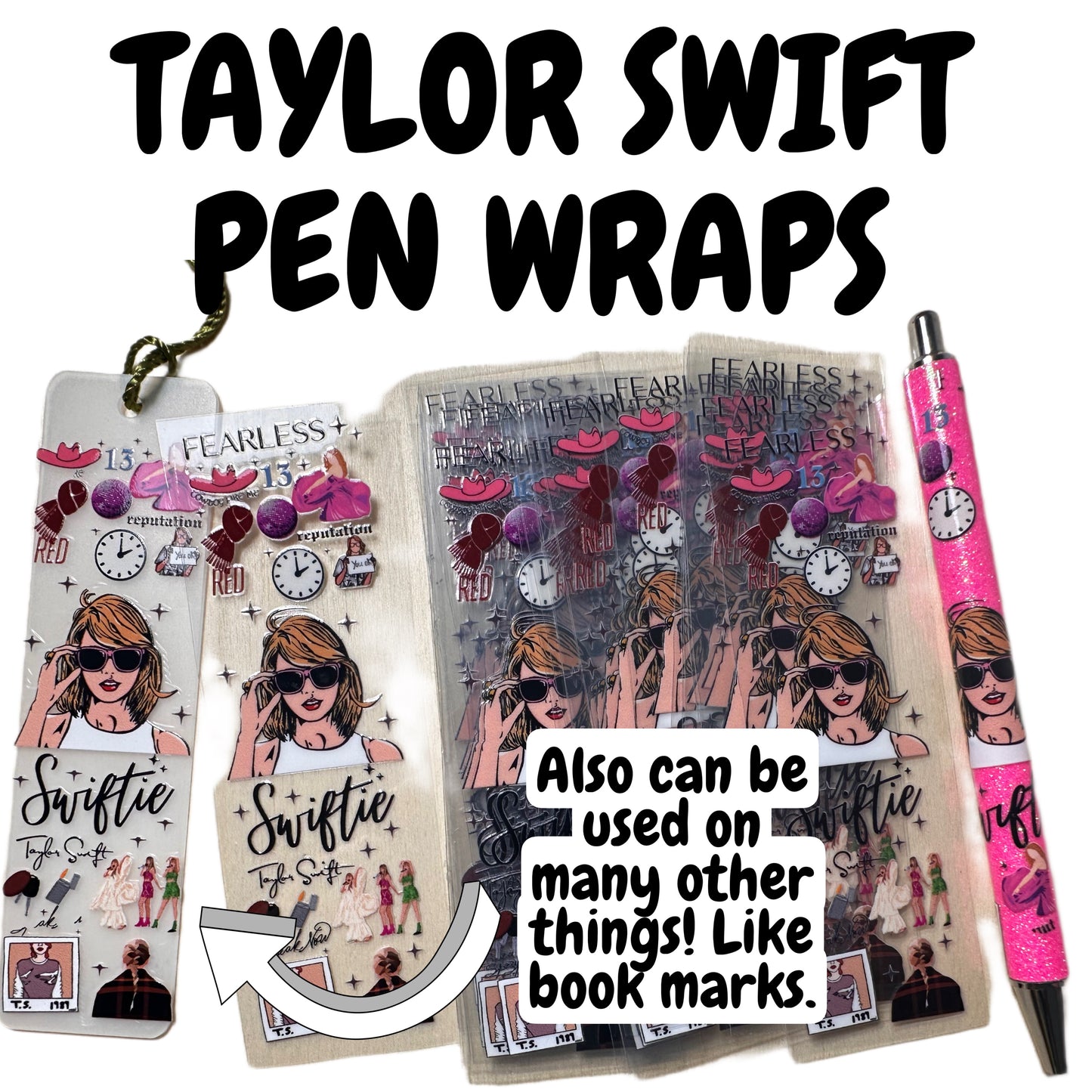 Taylor Swift pen wraps and bookmark wraps / Swiftie