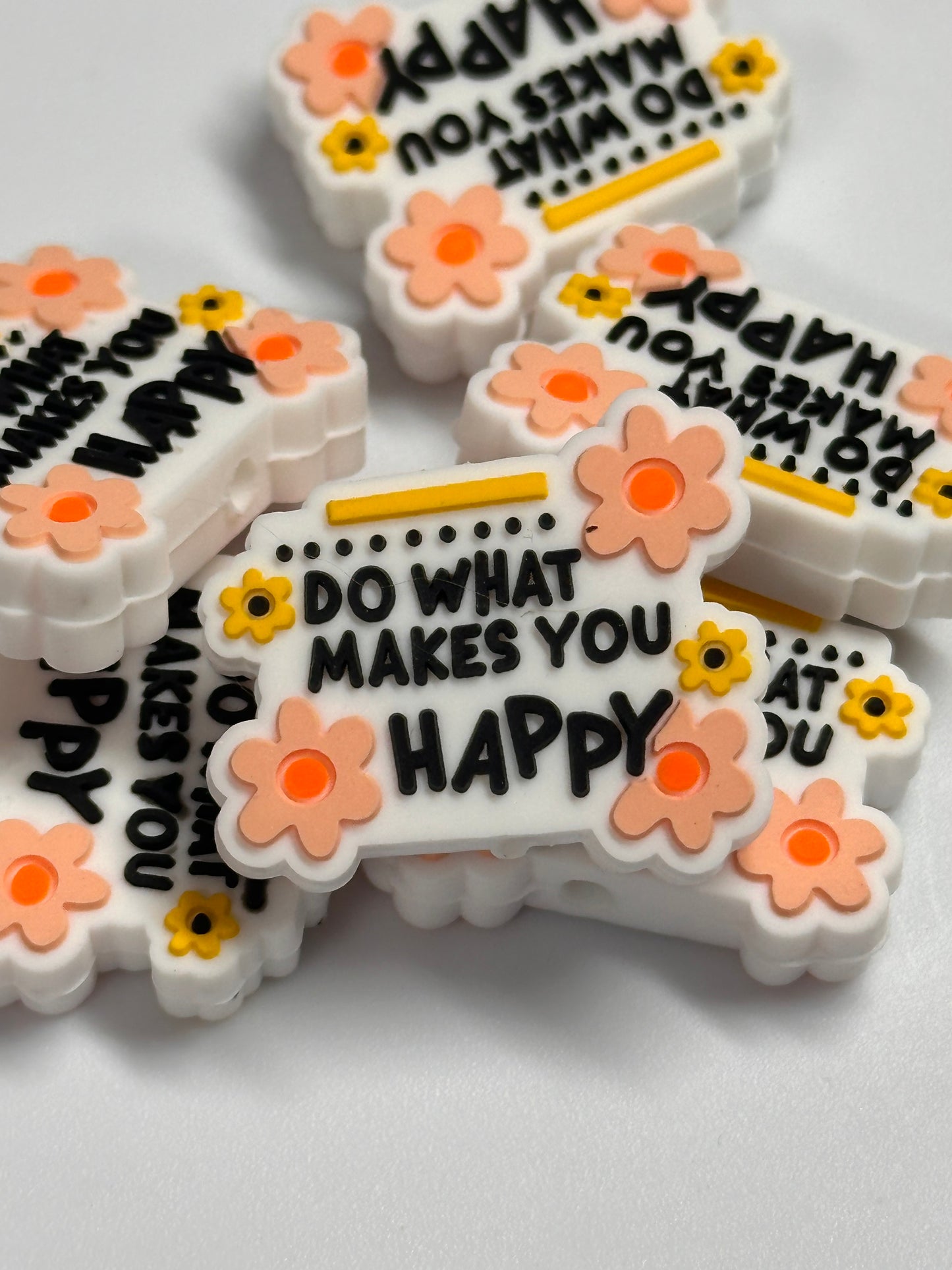 Do what makes you happy Focal Bead/ beadable pen/ Silicone bead/ keychain beads/ flowers