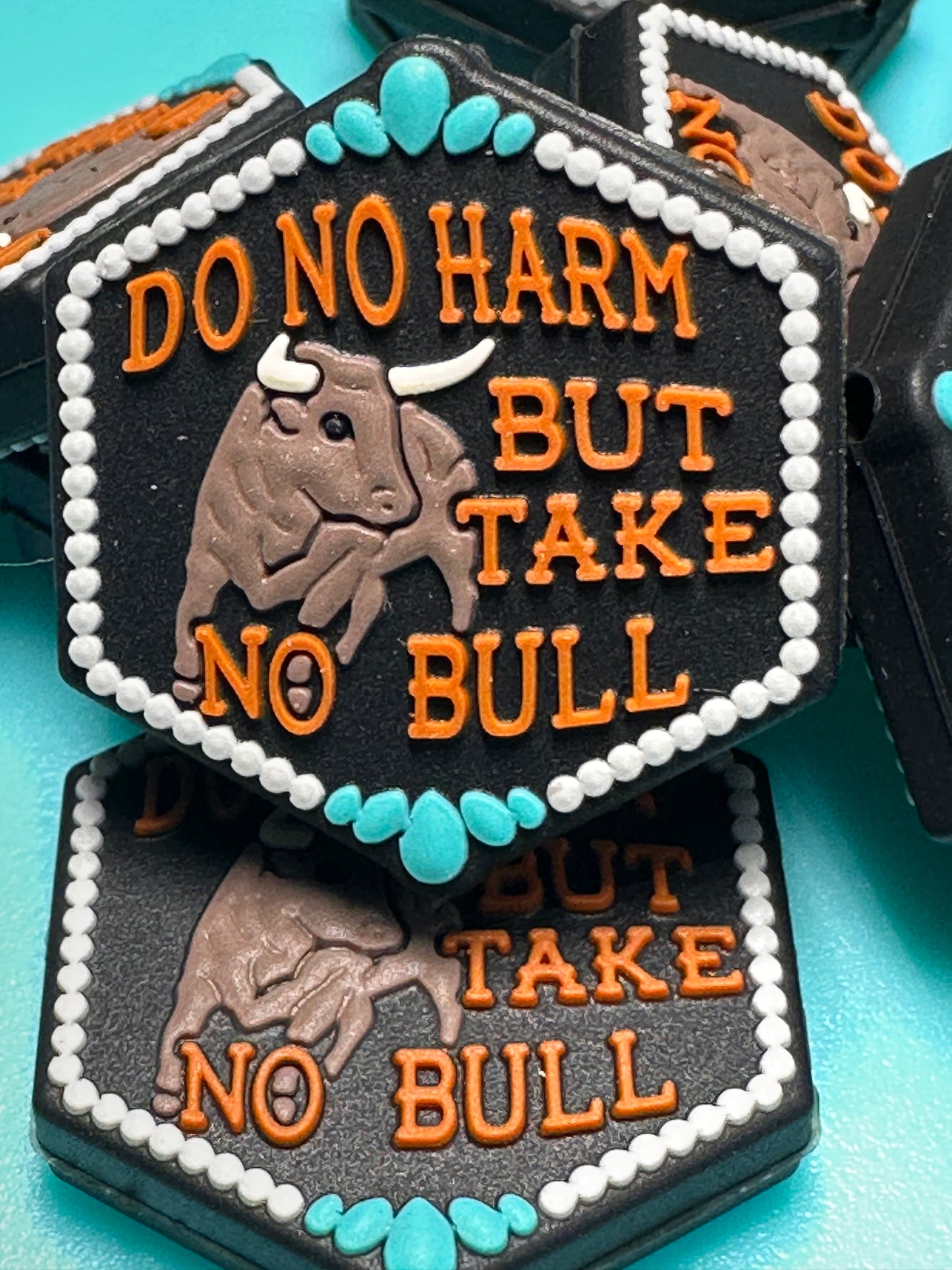 Do no harm but take no bull/Uplifting words focal bead/ silicone bead/ pen beading/ keychain bead