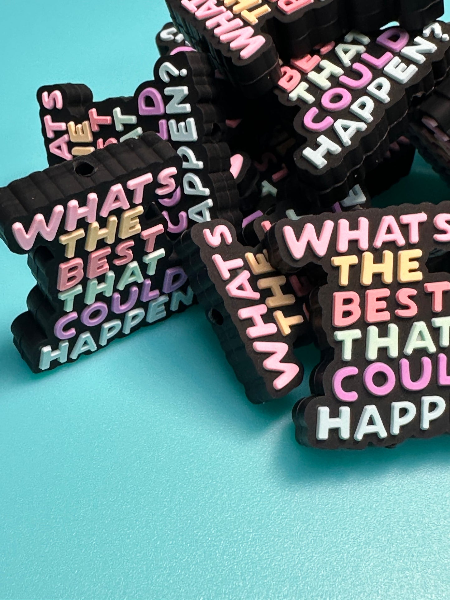 Uplifting words focal bead/ silicone bead/ pen beading/ keychain bead/ what’s the best that could happen?